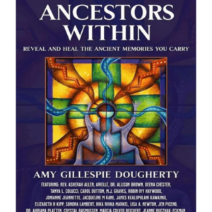 The Ancestors Within