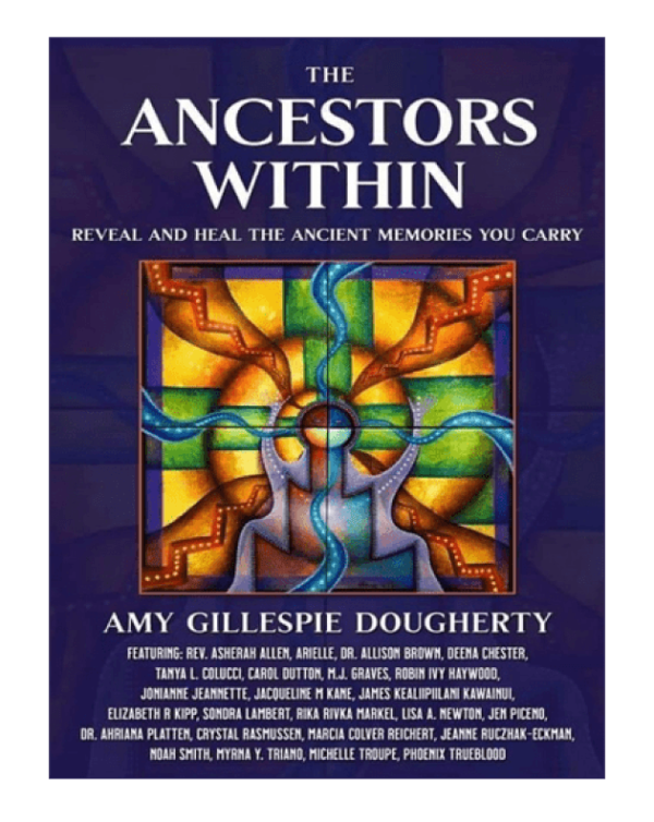 The Ancestors Within